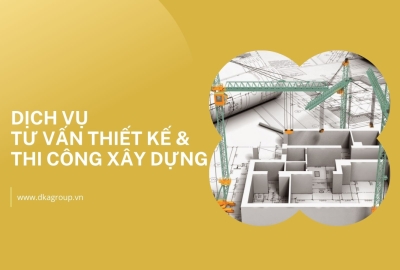 Tư vấn thiết kế và thi công xây dựng