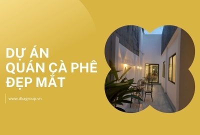 Dự án Quán cà phê của Đại Khánh Concept