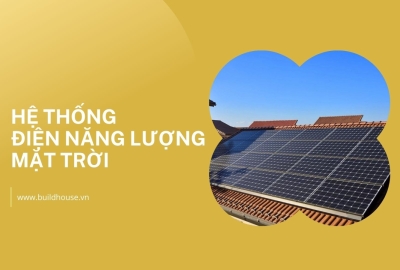 Hệ Thống Điện Năng Lượng Mặt Trời: Giải Pháp Điện Sạch và Tiết Kiệm Chi Phí